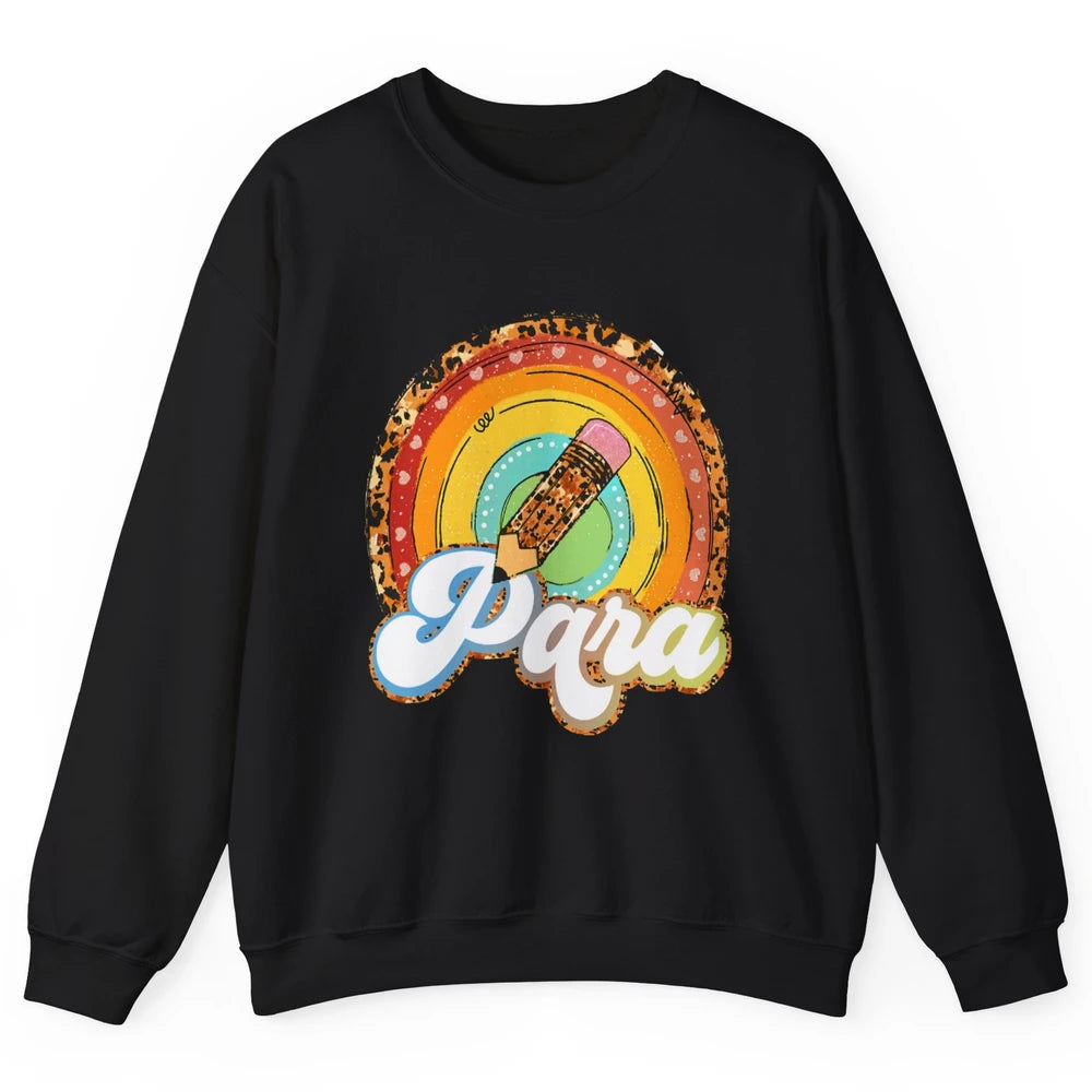 Retro Leopard Rainbow Paraprofessional Teacher Para Squad Unisex Crewneck Sweatshirt