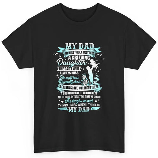 My Dad In Memories Poem Dad In Heaven Angel Wings Guardian Classic Unisex T-Shirt
