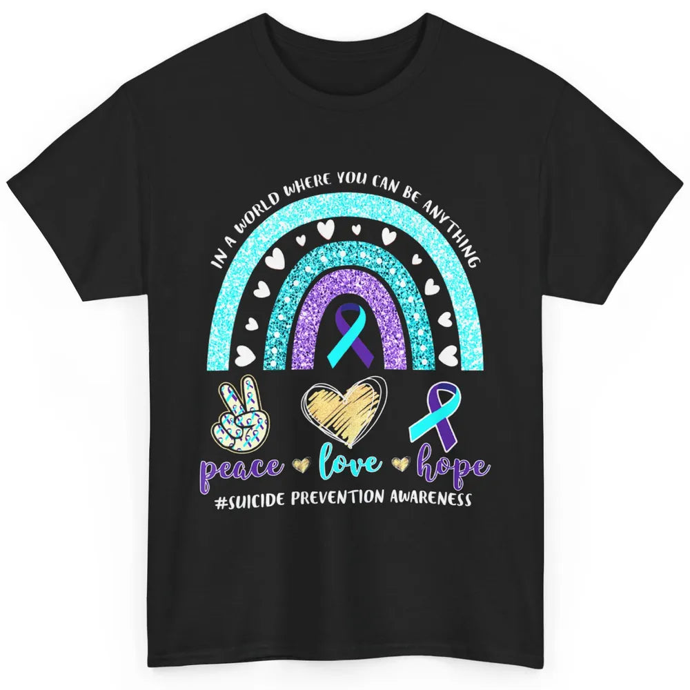 Peace Hope Love Rainbow Suicide Prevention Awareness Month Classic Unisex T-Shirt