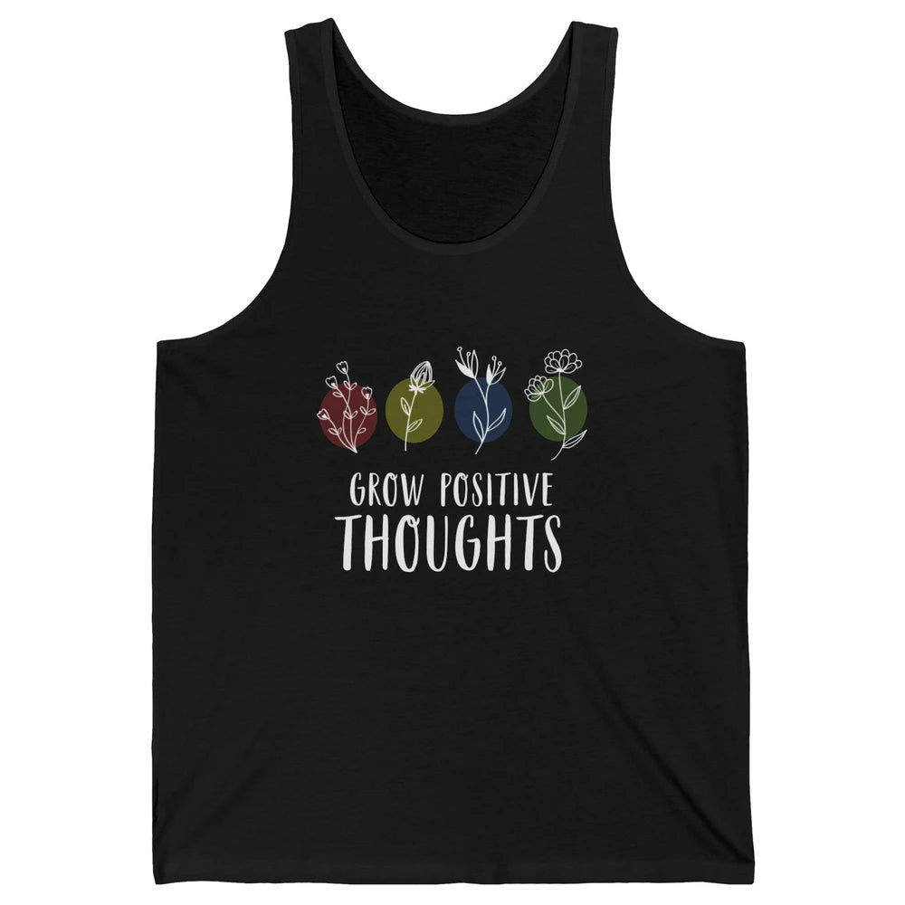 Retro Grow Positive Thoughts Vintage Wildflowers Happy Mind Unisex Jersey Tank
