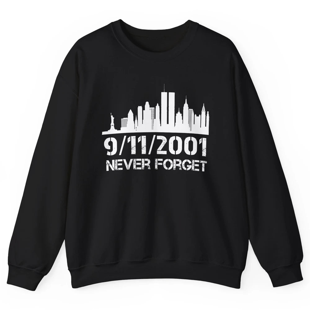 Never Forget 9/11 20th Anniversary Patriot Memorial Day Unisex Crewneck Sweatshirt