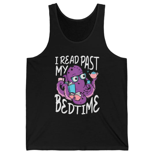 Octopus Books Read Past My Bedtime Kraken Sea Animal Marine Unisex Jersey Tank