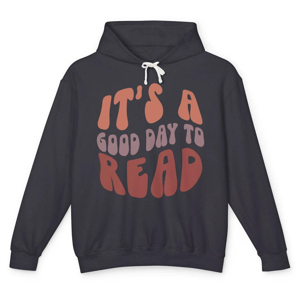 Retro It's A Good Day To Read Books Nerd Librarian Reading Unisex Lightweight Hoodie