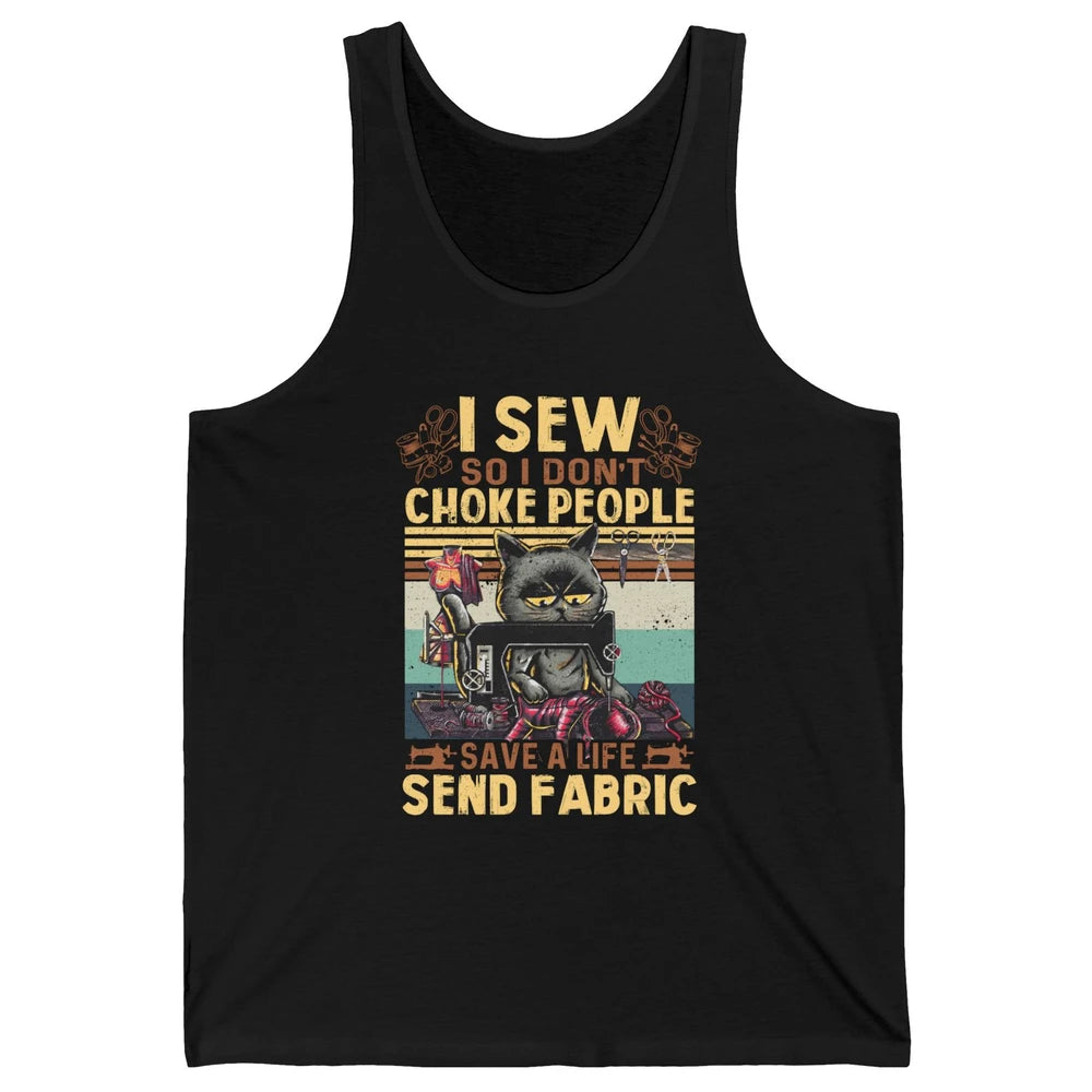 Retro Black Cat I Sew So I Dont Choke People Sewing Quilting Unisex Jersey Tank