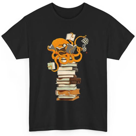 Reading Books Octopus Tea Coffee Sea Animal Marine Bookish Classic Unisex T-Shirt