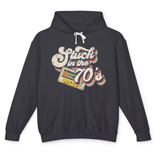 Retro Cassette Stuck In The 70s 1970s Born Birthday Day Gift Unisex Lightweight Hoodie