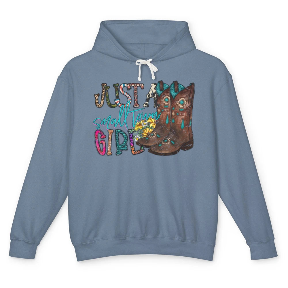 Retro Cowgirl Boots Just A Small Town Girl Western Country Unisex Lightweight Hoodie