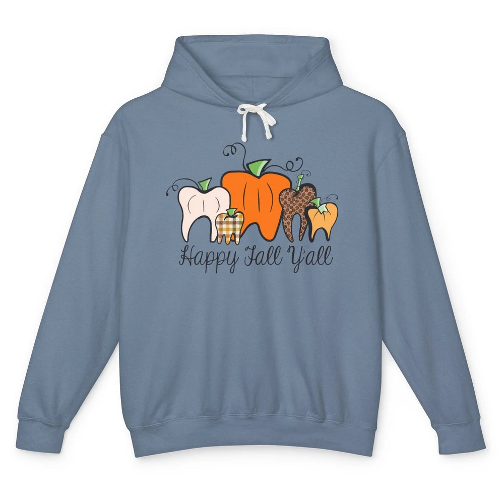 Funny Dentist Happy Fall Yall Pumpkin Teeth Dental Halloween Unisex Lightweight Hoodie
