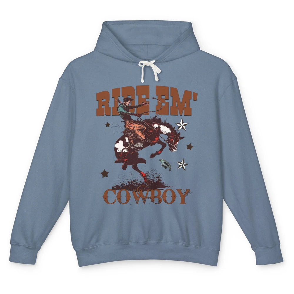Retro Cowboy Horsing Ride Em Cowboy Western Country Rodeo Unisex Lightweight Hoodie