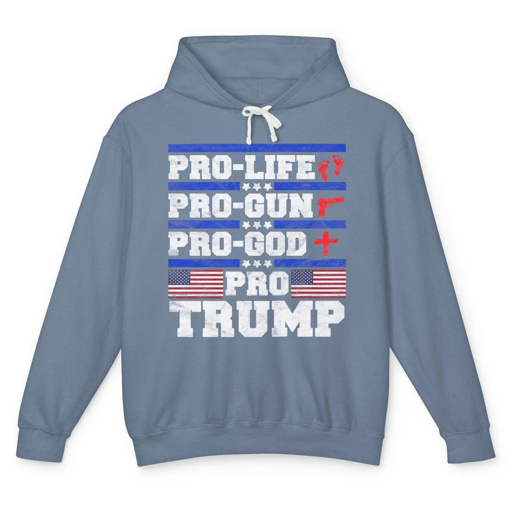 Pro Life Pro Gun Pro God Pro Trump Liberal Donald Trump Vote Unisex Lightweight Hoodie