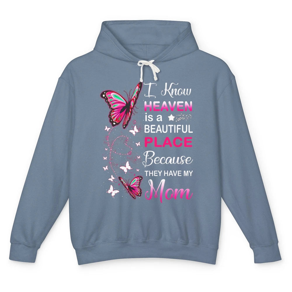 My Mom In Heaven Angel Wings Mother Memories Butterflies Unisex Lightweight Hoodie