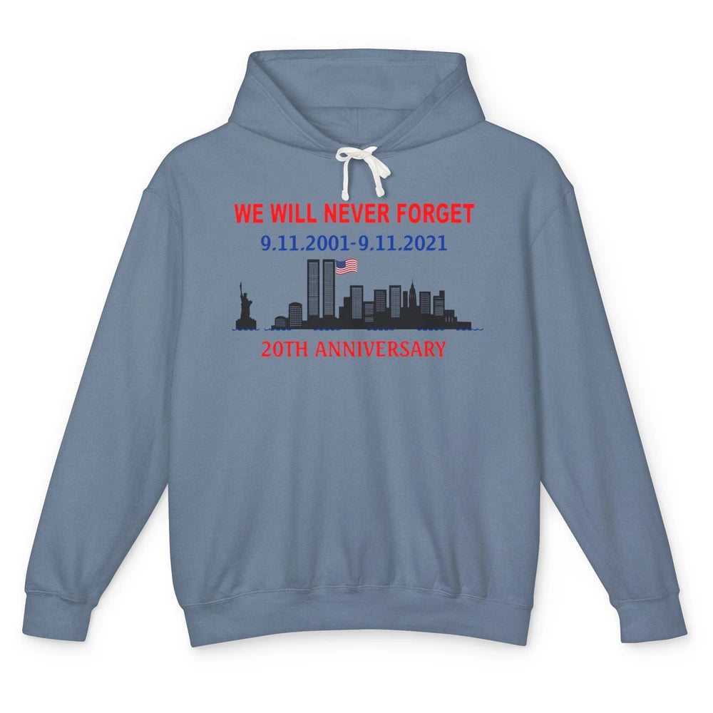 Never Forget 911 20th Anniversary American Flag Patriot Day Unisex Lightweight Hoodie