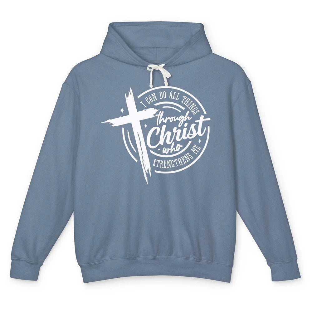 Christian I Can Do All Things Through Christ Bible Religious Unisex Lightweight Hoodie