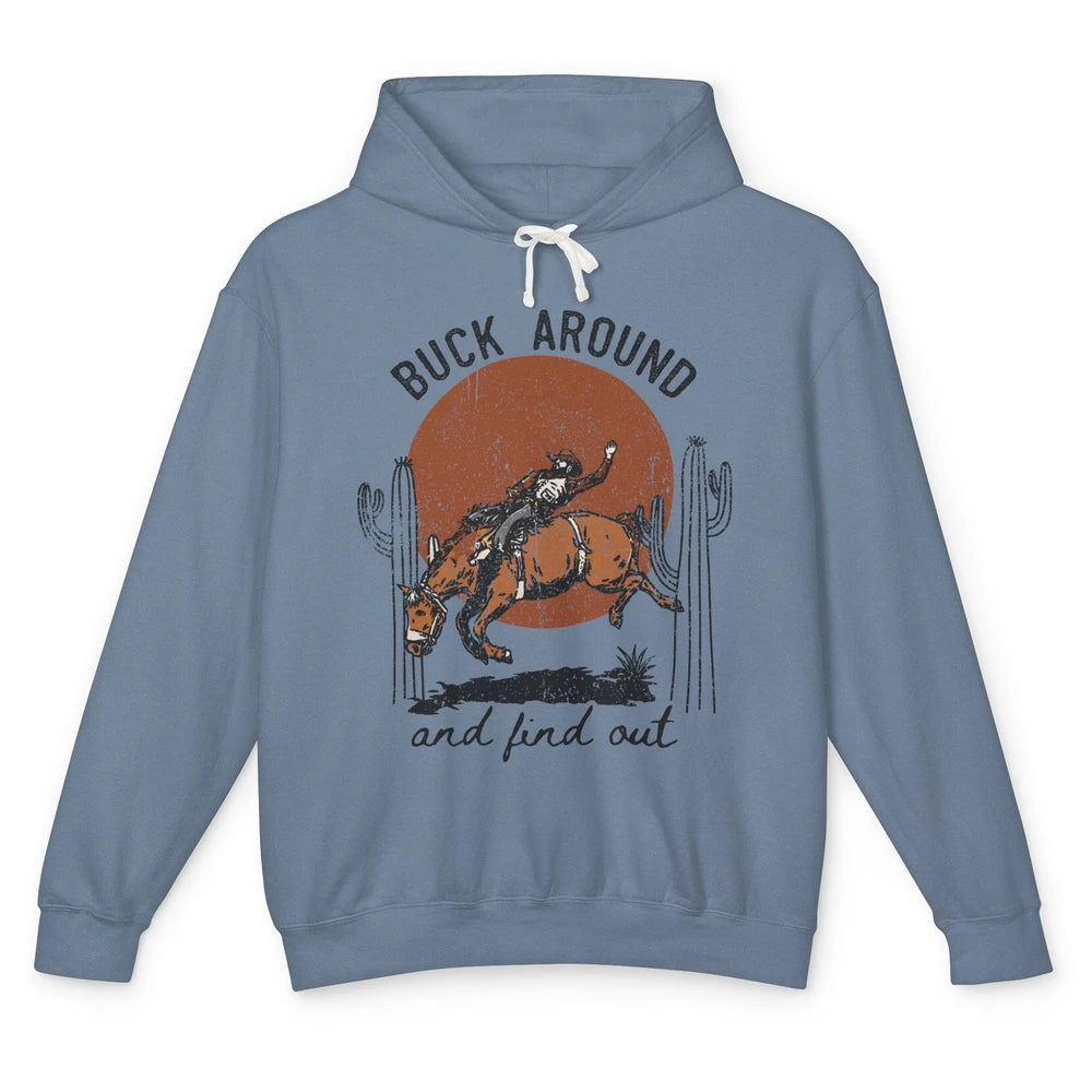 Retro Cowboy Bucking Horse Buck Around and Find Out Western Unisex Lightweight Hoodie