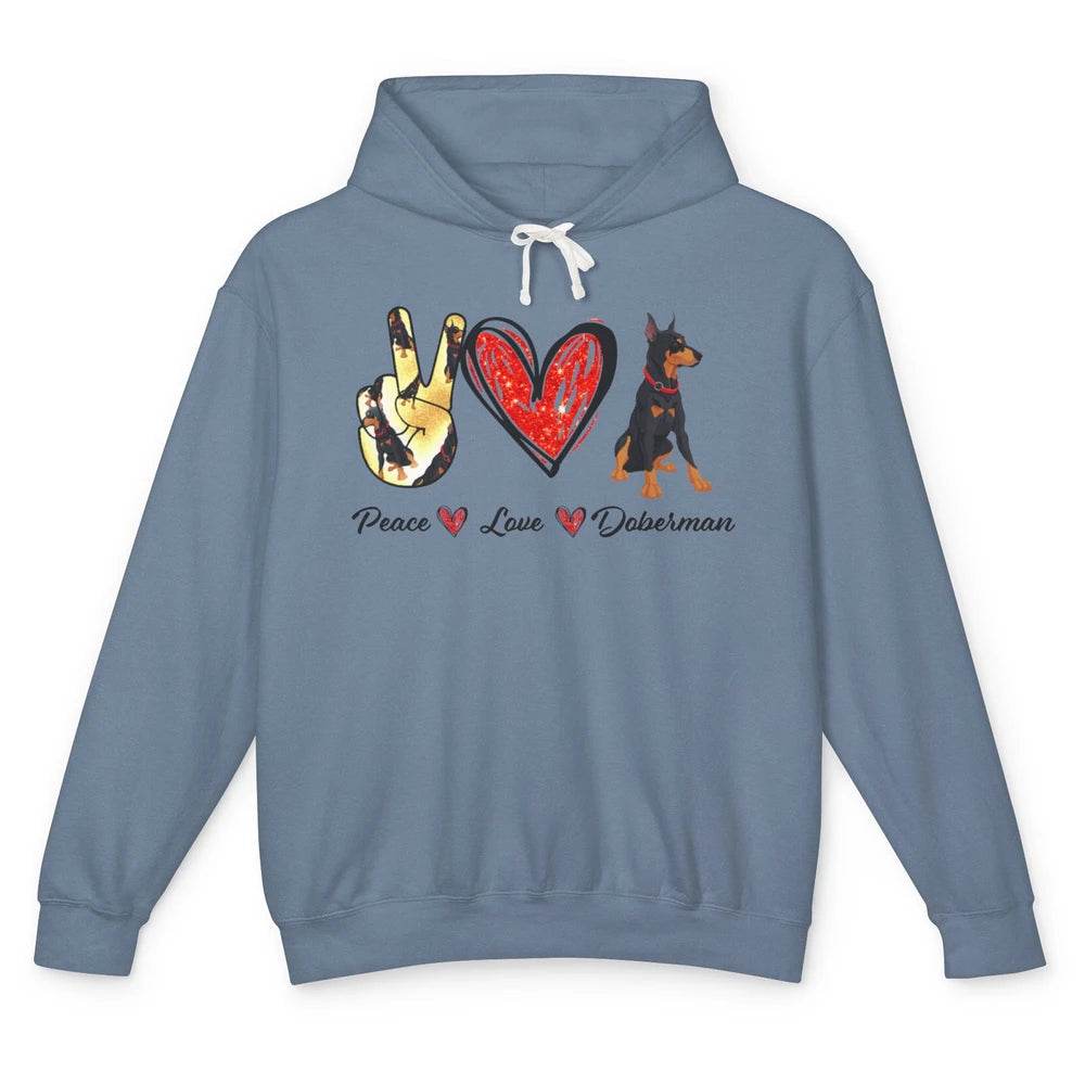 Peace Love Doberman Doberman Mom Dog Lovers Gift Unisex Lightweight Hoodie