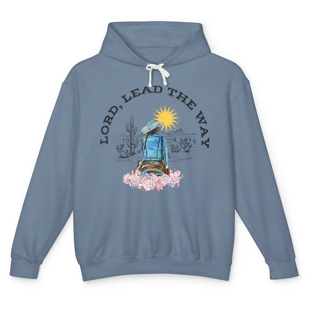 Retro Christian Cowgirl Lord Lead The Way Western Country Unisex Lightweight Hoodie