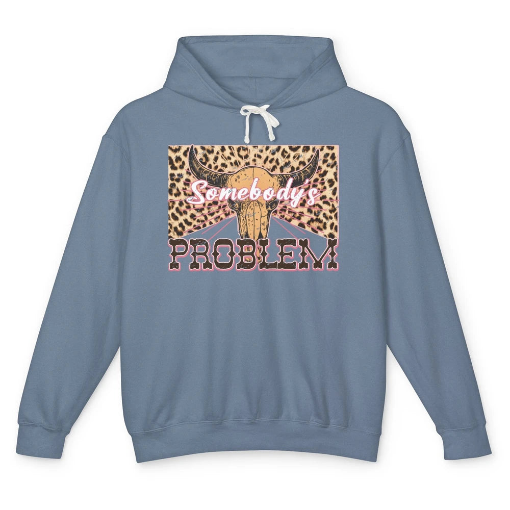 Retro Leopard Boho Bull Skull Somebody's Problem Western Unisex Lightweight Hoodie