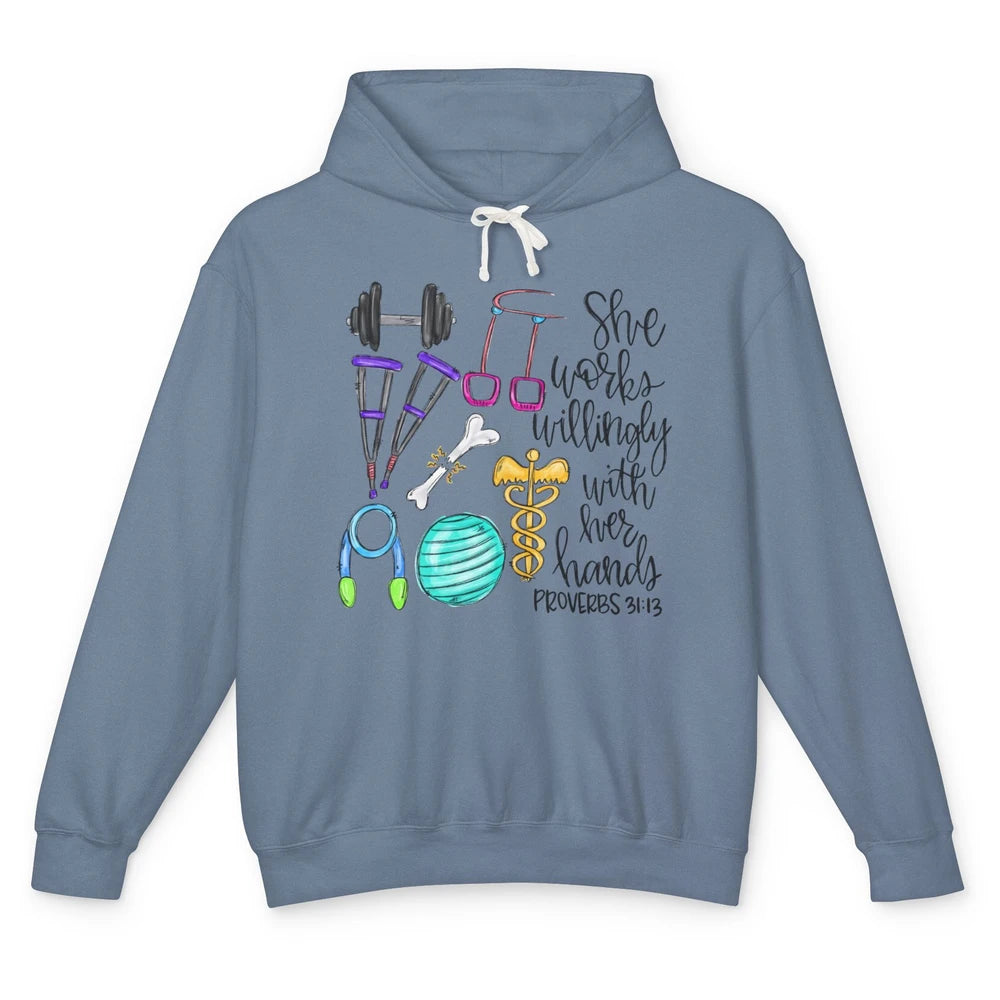 Physical Therapy She Works Willingly With Her Hands Bible Unisex Lightweight Hoodie
