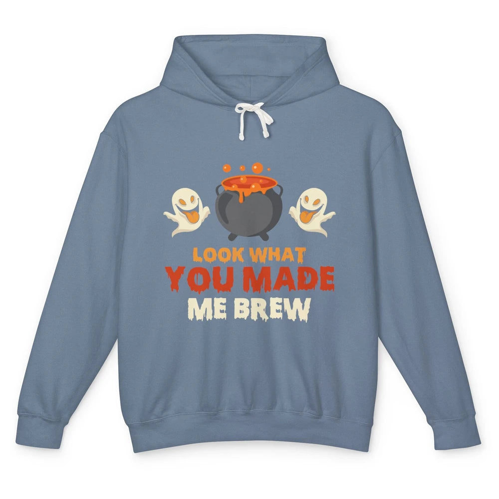 Funny Look What You Made Me Brew Boo Halloween Spooky Season Unisex Lightweight Hoodie