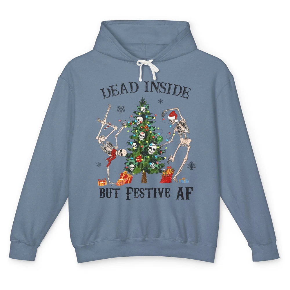 Christmas Skeleton Dancing Tree Dead Inside But Festive AF Unisex Lightweight Hoodie
