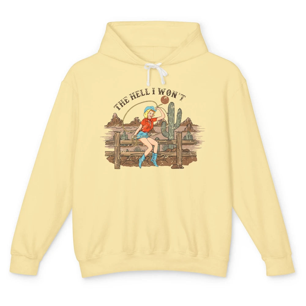 Retro Cowgirl The Hell I Won't Desert Sunset Western Country Unisex Lightweight Hoodie
