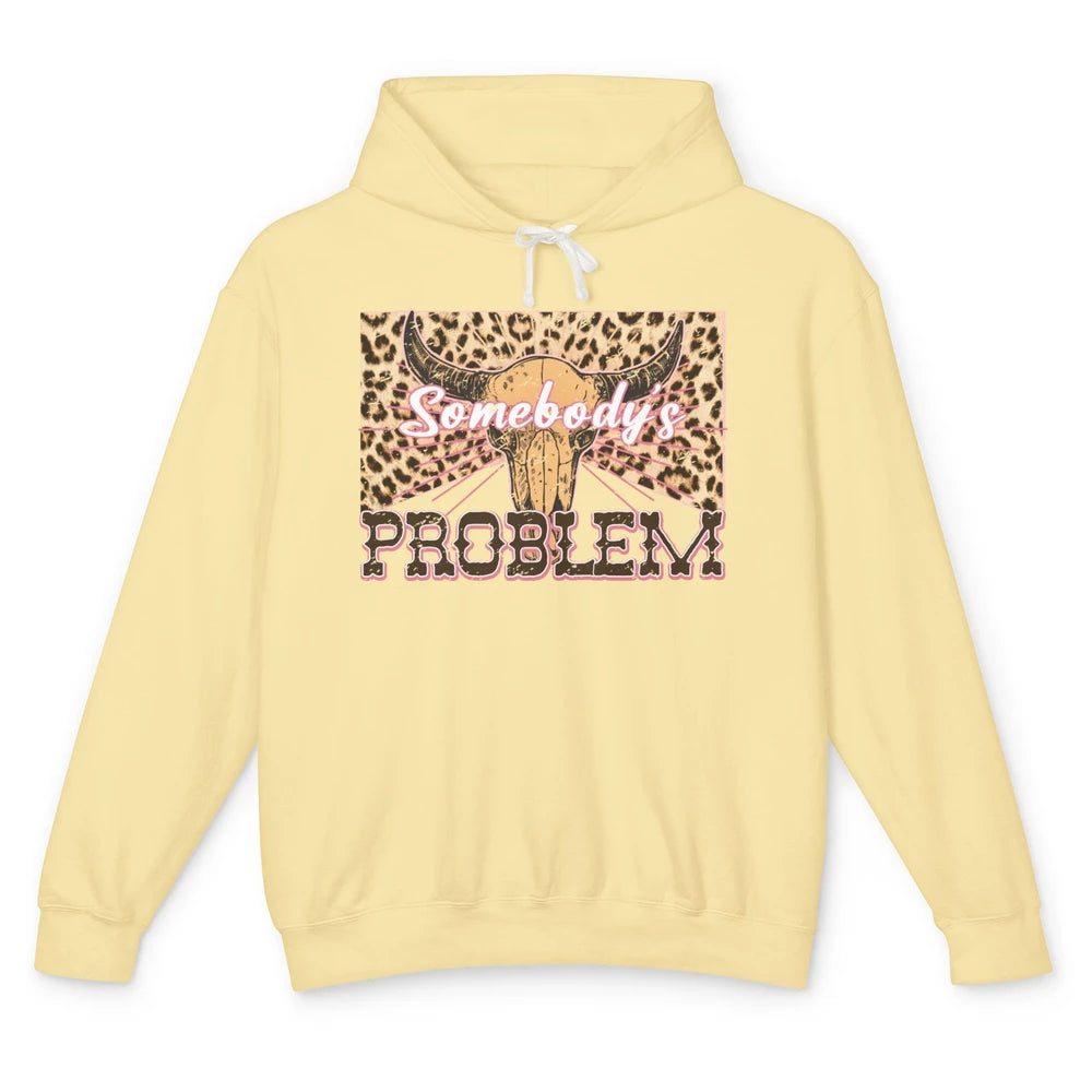 Retro Leopard Boho Bull Skull Somebody's Problem Western Unisex Lightweight Hoodie