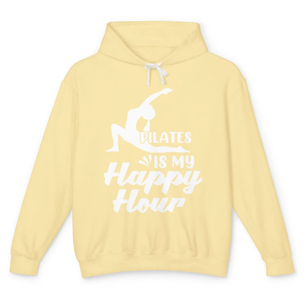 Retro Pilates Is my Happy Hour Great Woman Workout Fitness Unisex Lightweight Hoodie