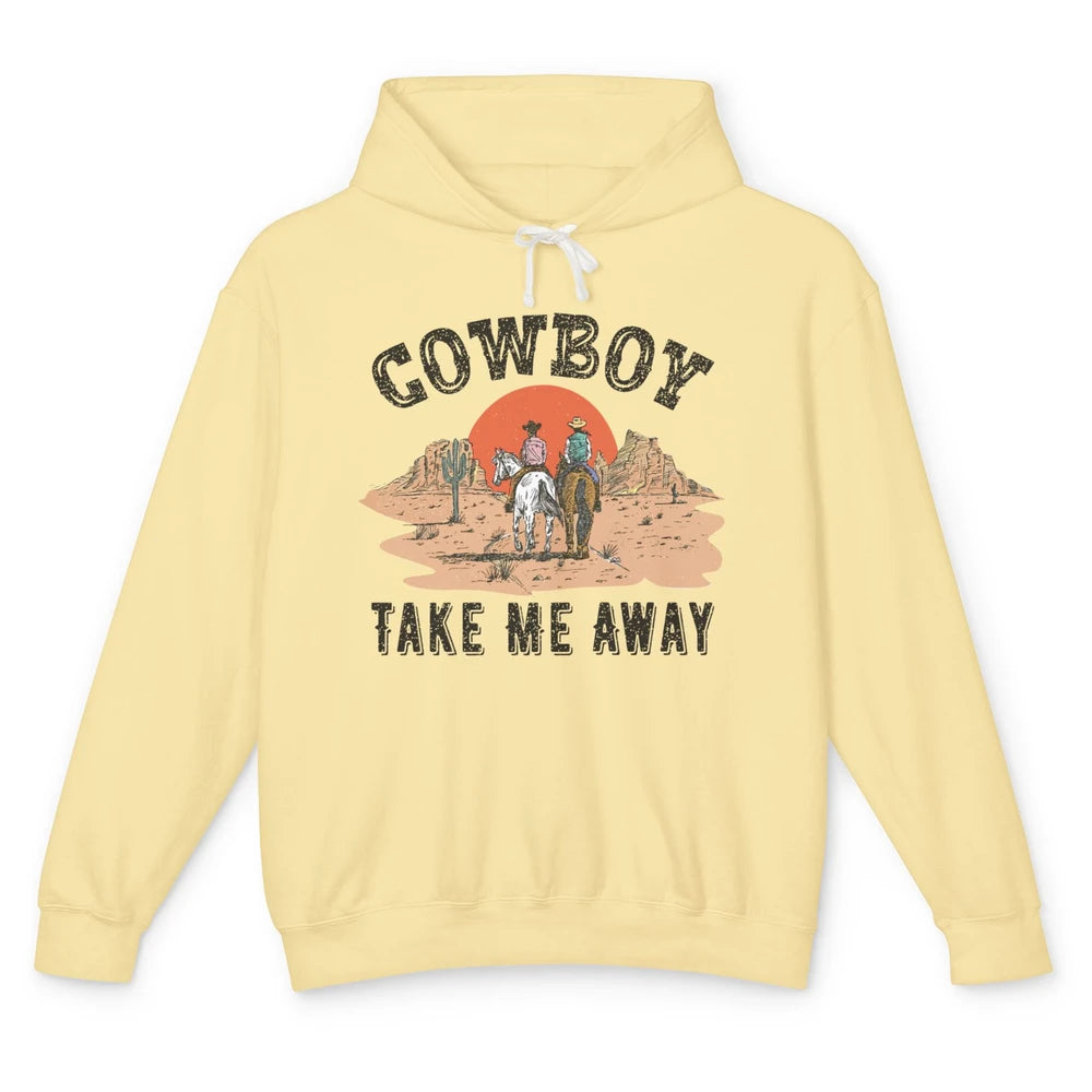 Retro Desert Sunset Cowboy Take Me Away Western Country Unisex Lightweight Hoodie