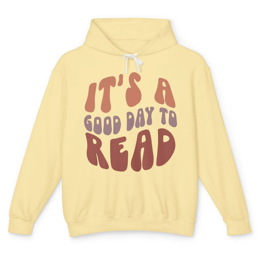 Retro It's A Good Day To Read Books Nerd Librarian Reading Unisex Lightweight Hoodie