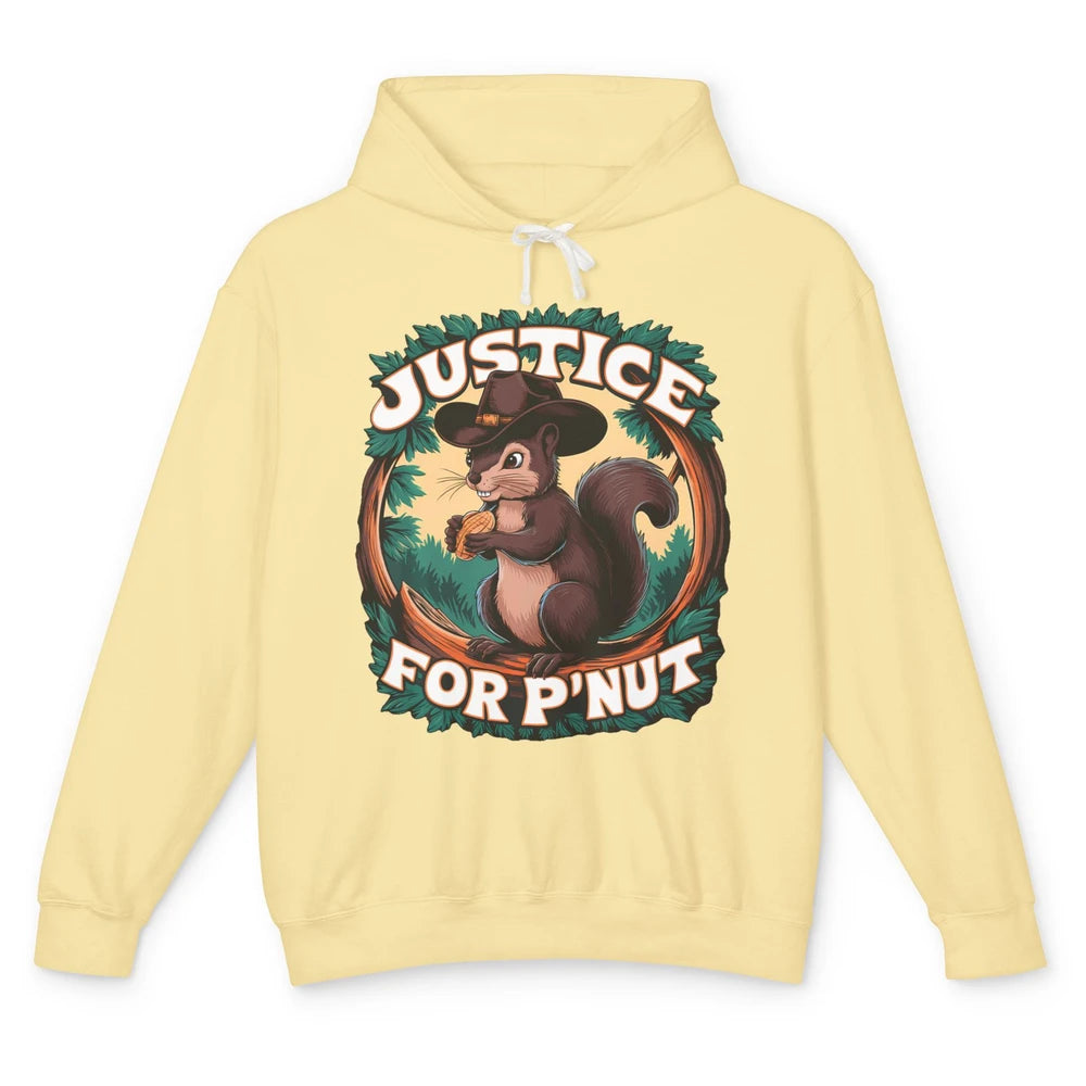 Justice For P'Nut Cute Peanut Squirrel Cowboy Funny Rodeo Howdy Western Country Unisex Lightweight Hoodie