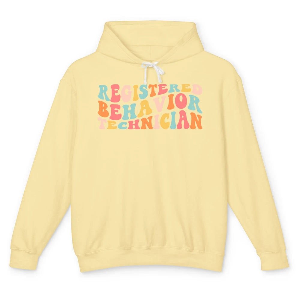 ABA Therapist Registered Behavior Tech RBT Behavior Analyst Unisex Lightweight Hoodie