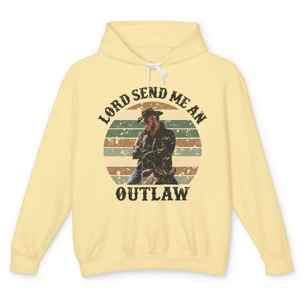 Retro Cowboy Horsing Lord Send Me An Outlaw Western Country Unisex Lightweight Hoodie