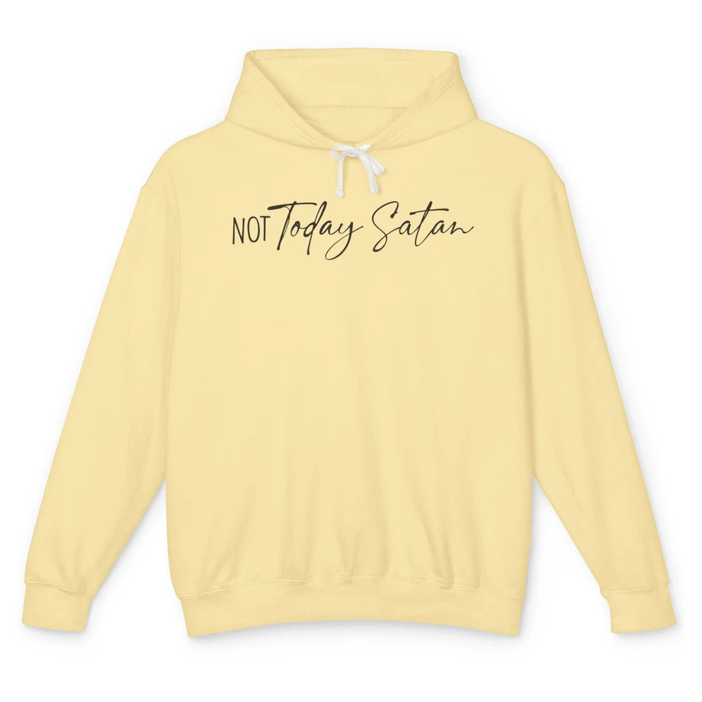 Not Today Satan Western Christian Religious Jesus Lovers Unisex Lightweight Hoodie