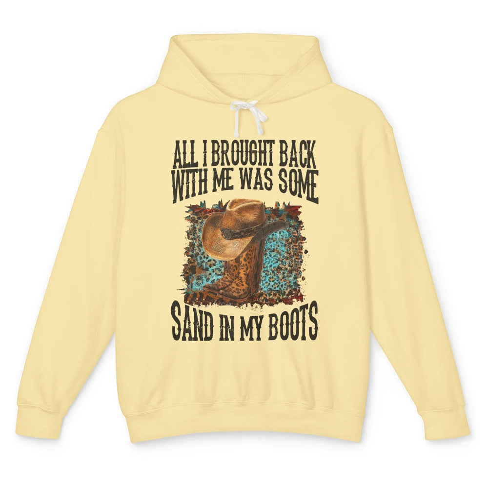 Retro Leopard Sand In My Boots Western Cowgirl Cowboy Hat Unisex Lightweight Hoodie