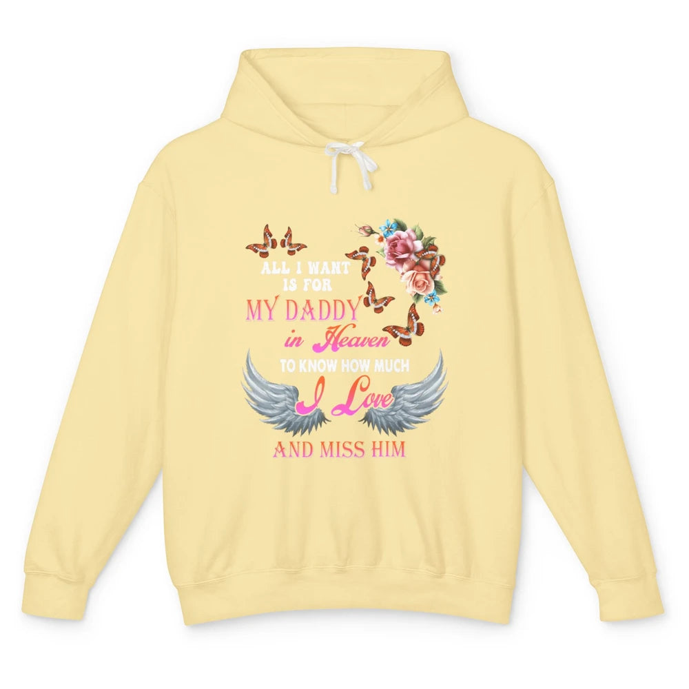 All I Want For Daddy Love Dad In Heaven Angel Wings Guardian Unisex Lightweight Hoodie