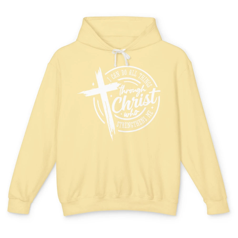 Christian I Can Do All Things Through Christ Bible Religious Unisex Lightweight Hoodie