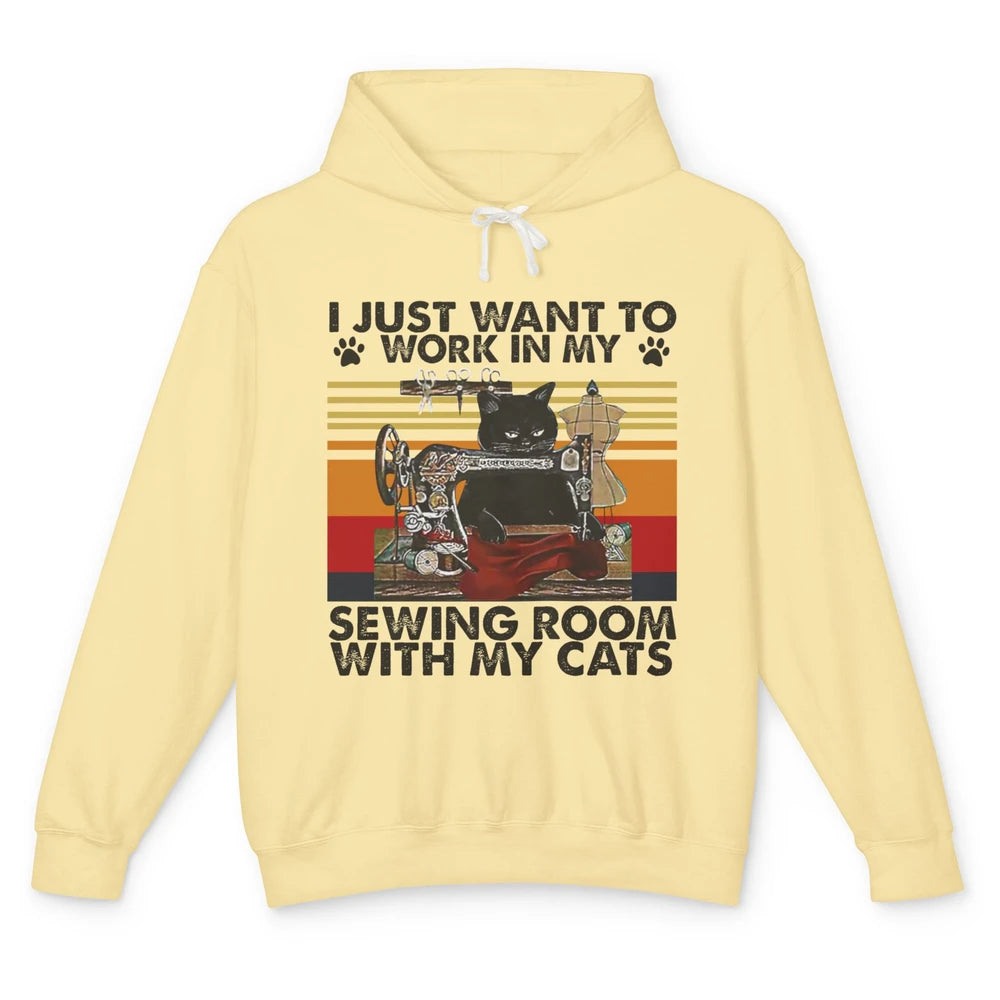 Retro I Just Want To Work In My Sewing Room With My Cats Unisex Lightweight Hoodie
