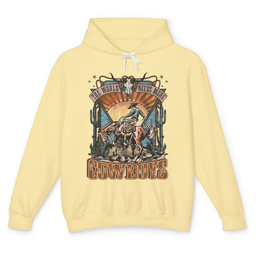 Retro Desert Cowboy Horsing World Needs More Cowboy Western Unisex Lightweight Hoodie