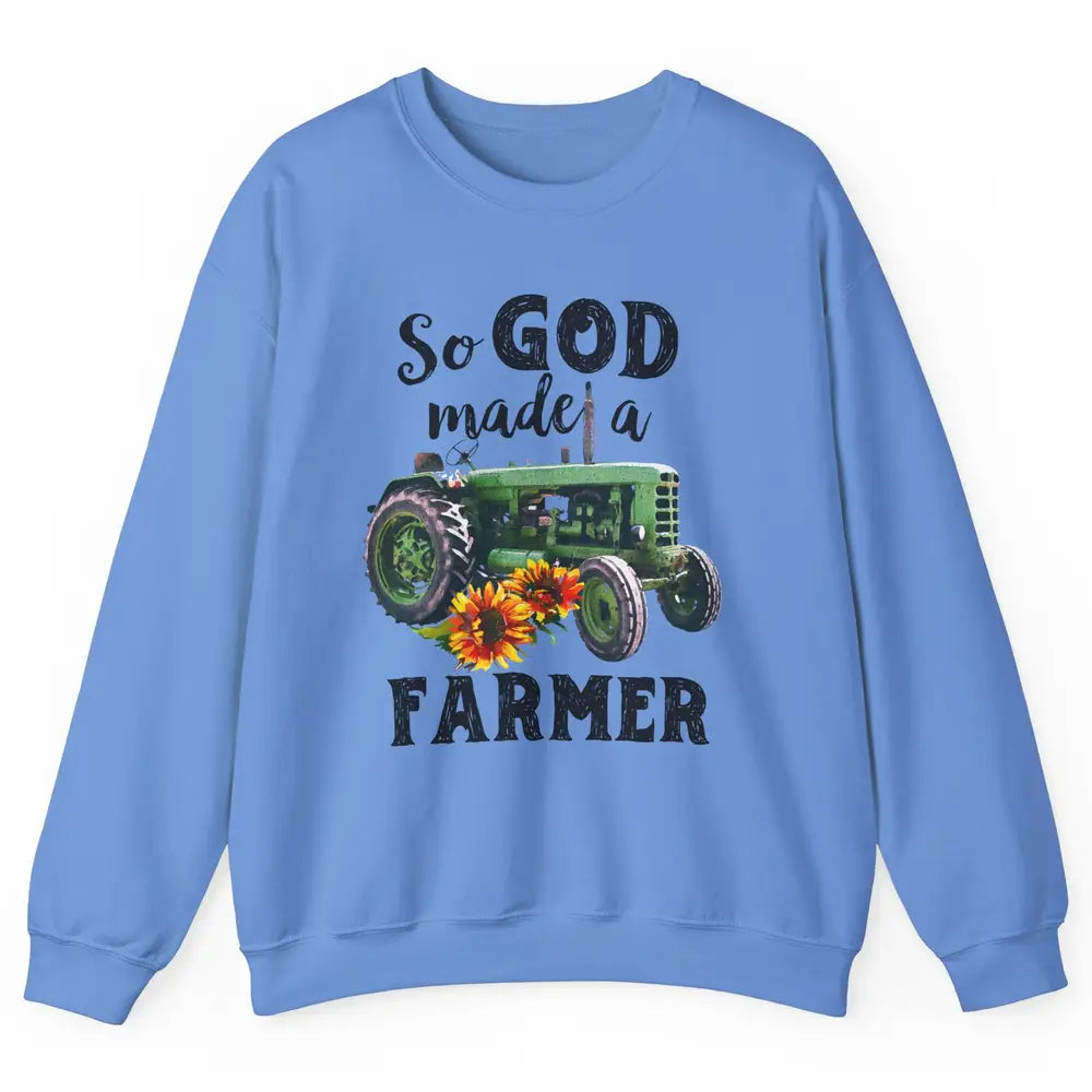 Vintage Retro Tractor God Made A Farmer Proud Farmer Farming Unisex Crewneck Sweatshirt