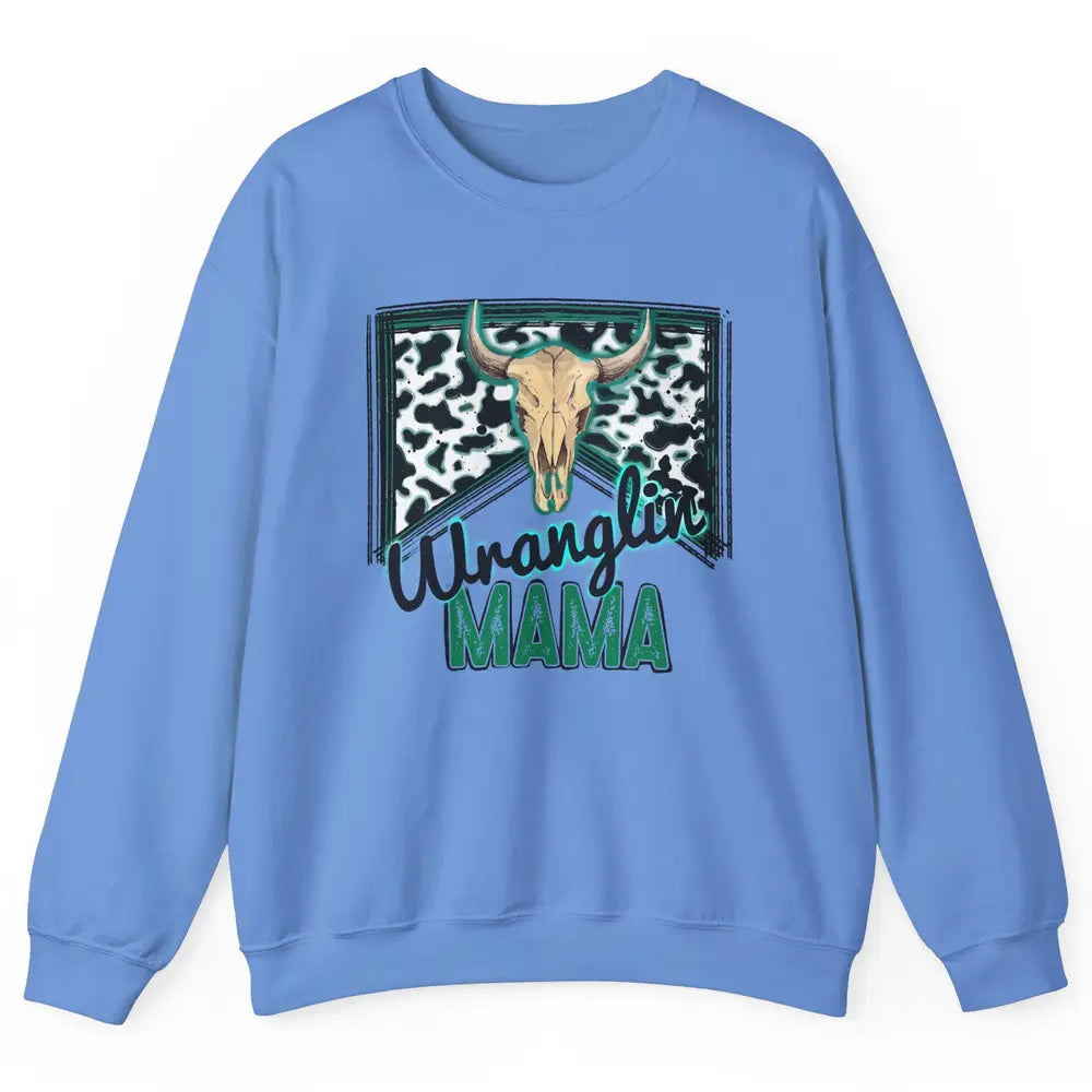 Retro Cowhide Bull Skull Wrangling Mama Western Country Girl Unisex Crewneck Sweatshirt