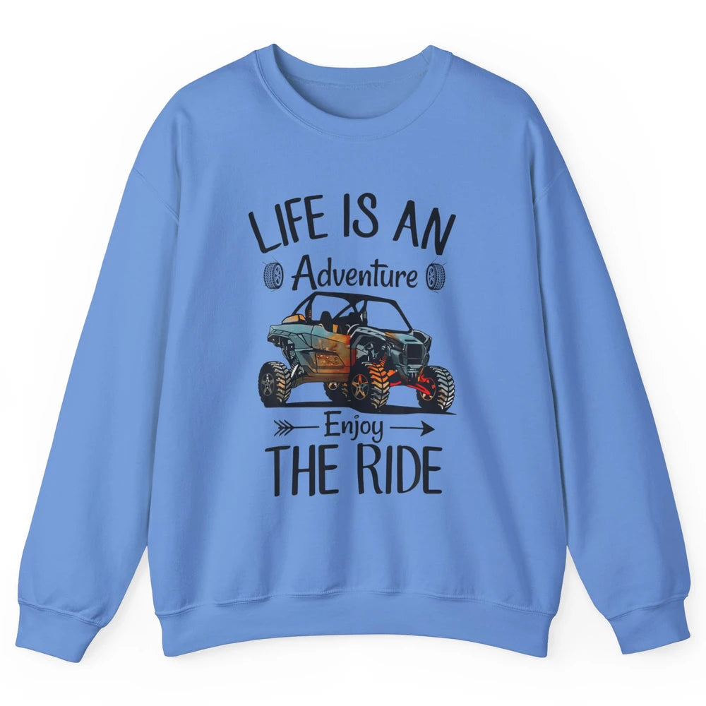 Retro Enjoy The Ride ATV Rider UTV Mud Riding SXS Offroad Unisex Crewneck Sweatshirt
