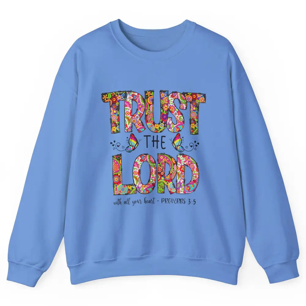 Prayer Bible Verse Religious Trust The Lord Jesus Christian Unisex Crewneck Sweatshirt
