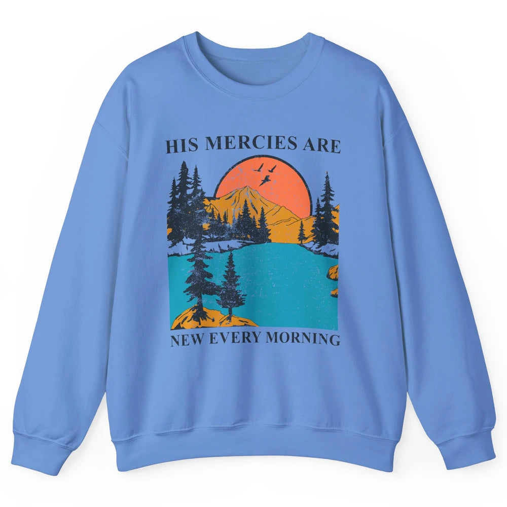 Retro Mountain His Mercies Are New Every Morning Christian Unisex Crewneck Sweatshirt