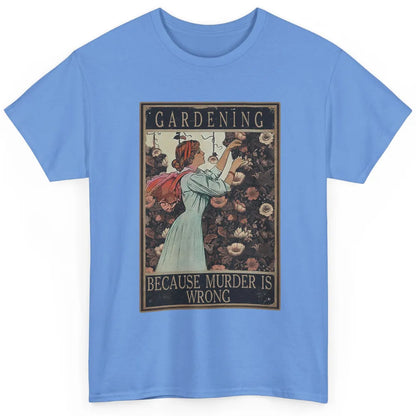 Retro Plant Mom Gardening Because Murder Is Wrong Gardener Classic Unisex T-Shirt