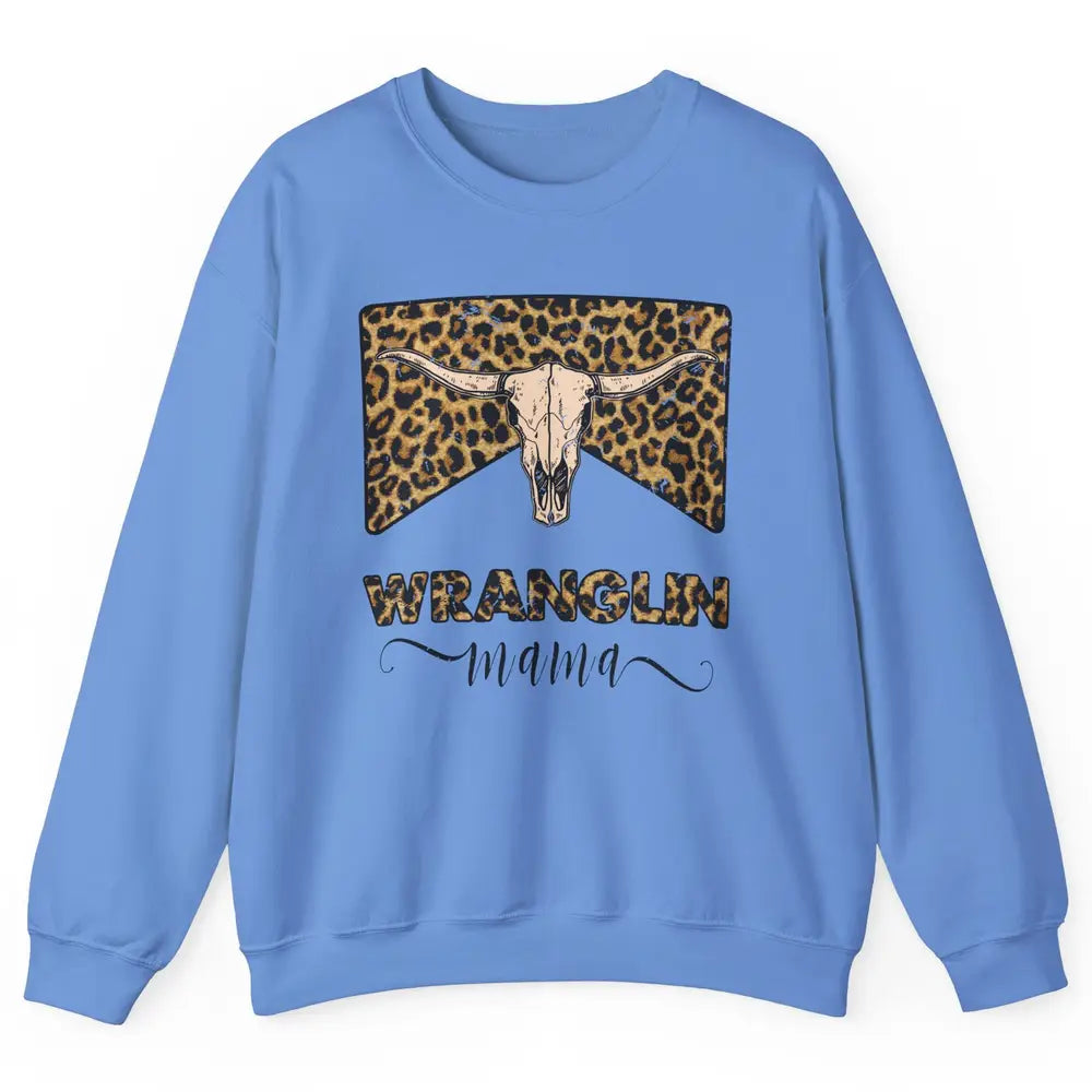 Retro Leopard Bull Skull Wrangling Mama Western Country Girl Unisex Crewneck Sweatshirt