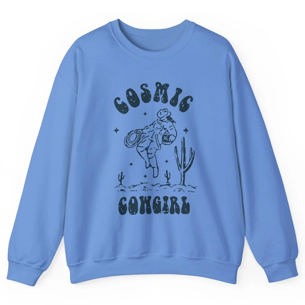 Retro Cowgirl In Space Cosmic Cowboy Western Country Cowgirl Unisex Crewneck Sweatshirt