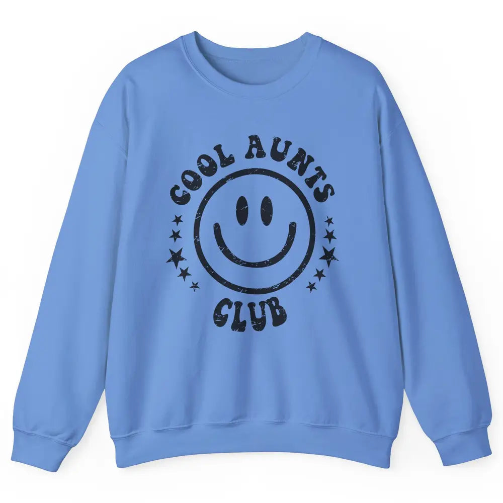 Retro Cool Aunts Club Funny Smiling Face Auntie Sister Gift Unisex Crewneck Sweatshirt