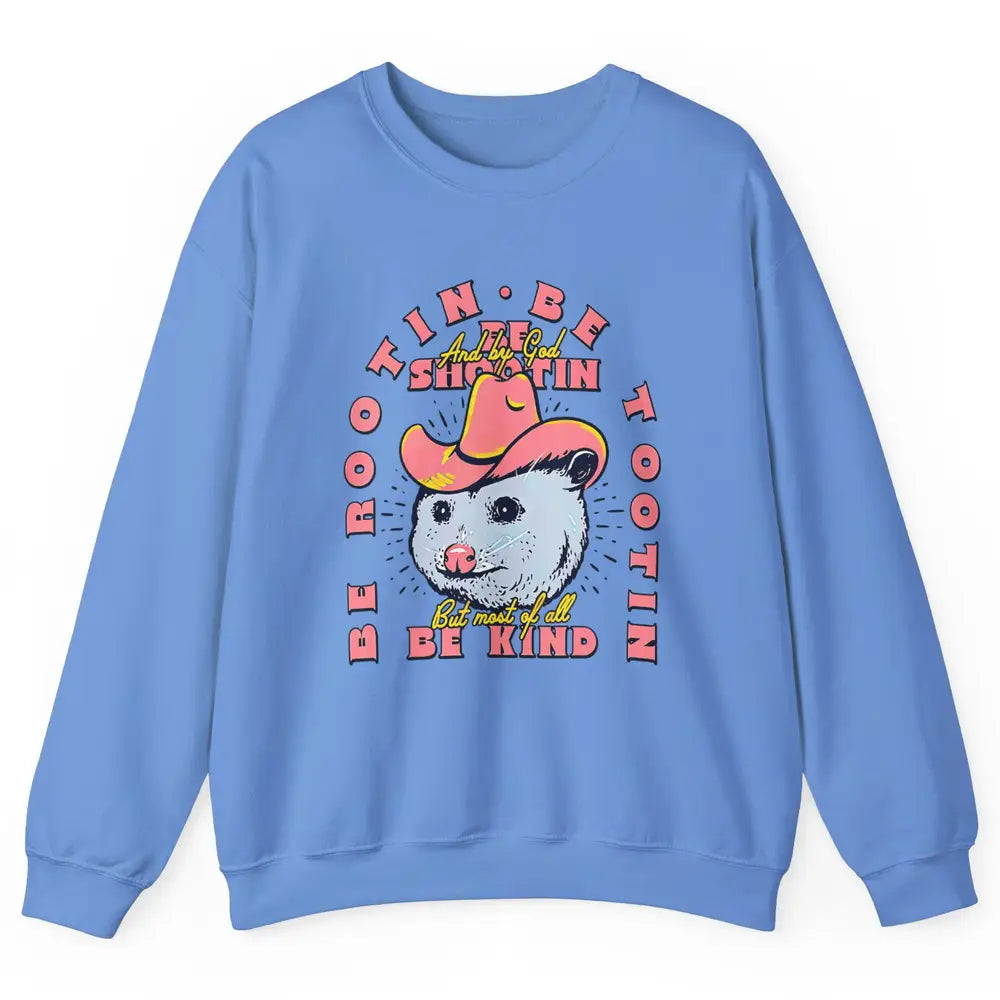 Opossum Be Rootin Tootin Funny Raccoon Street Wild Animal Unisex Crewneck Sweatshirt