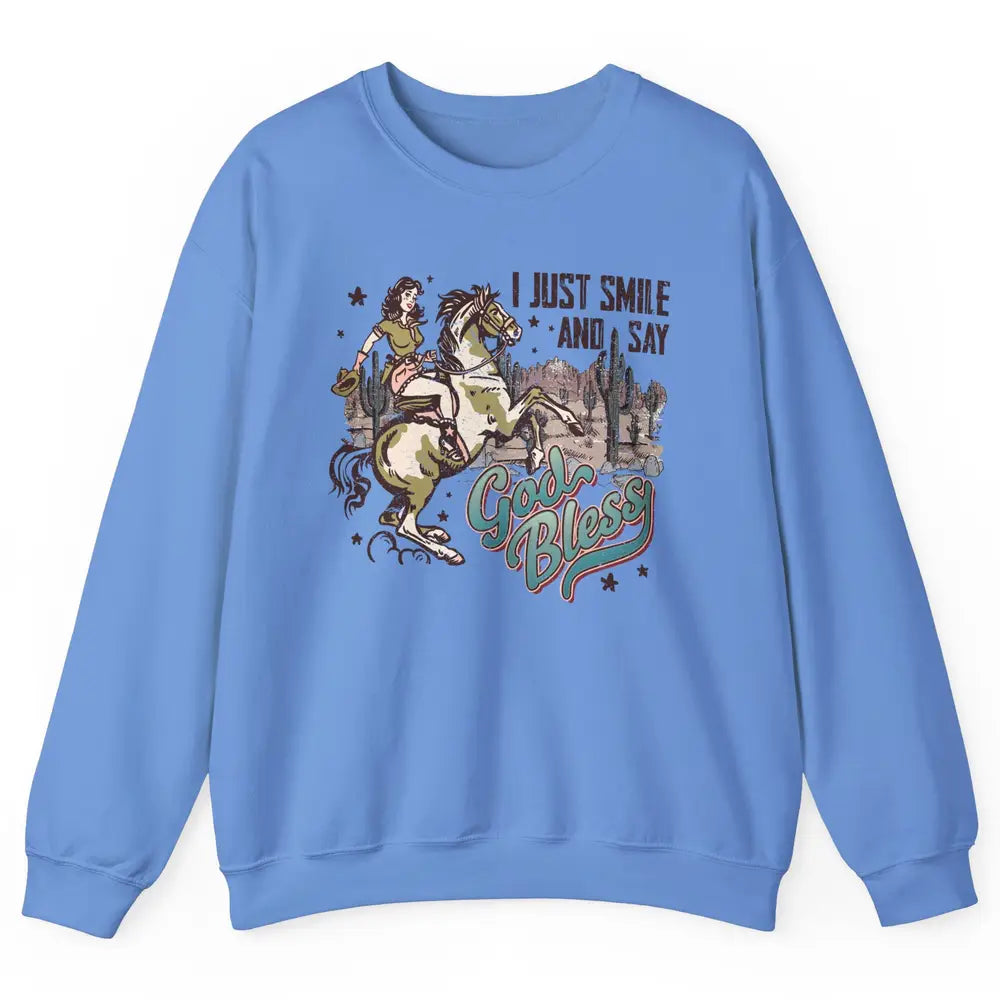 Retro Cowgirl Horsing I Just Smile And Say God Bless Western Unisex Crewneck Sweatshirt