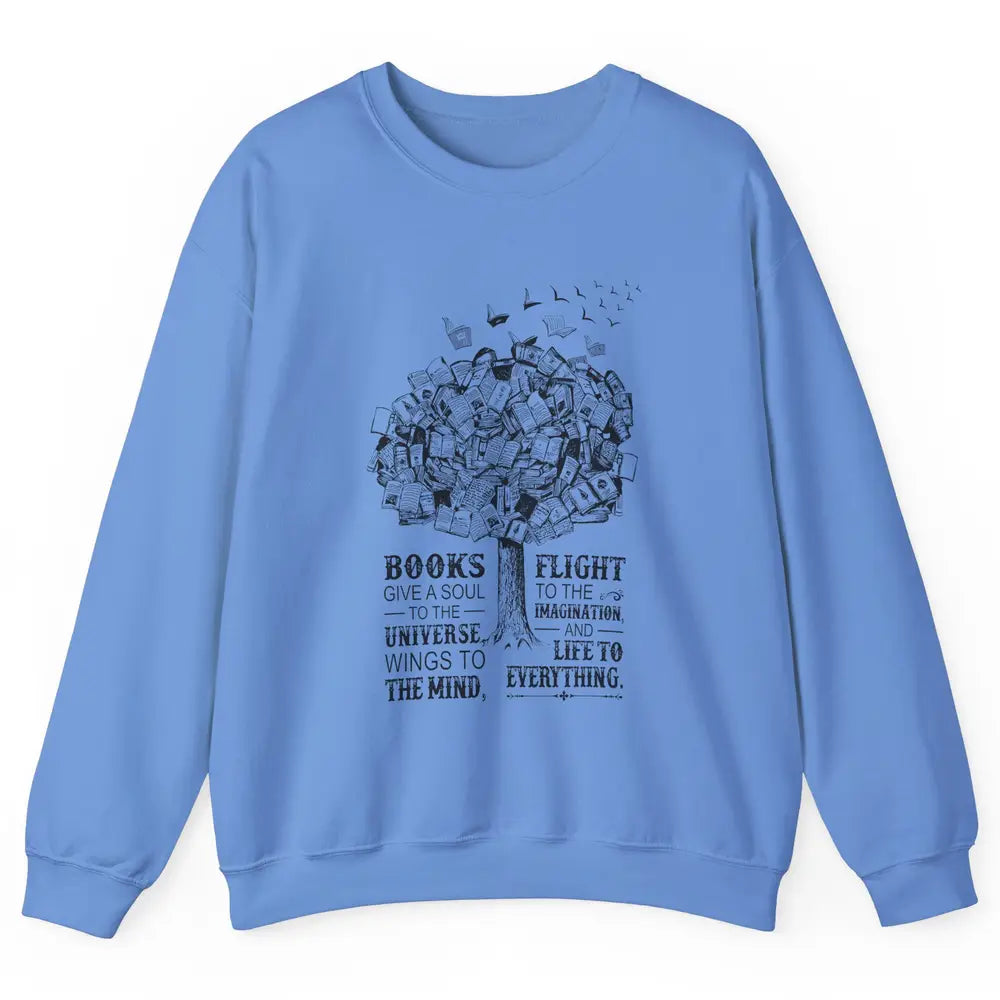 Retro Book Lovers Book Gives A Soul Reading Tree Bookworm Unisex Crewneck Sweatshirt